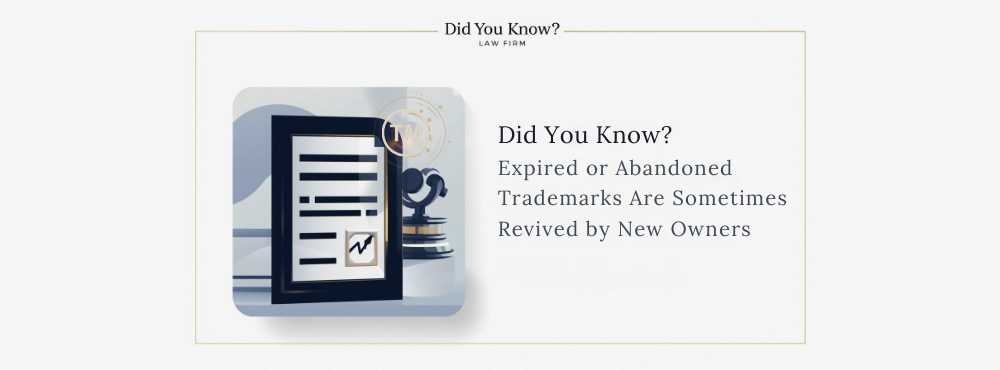 Abandoned trademarks being revived and reused by new brand owners