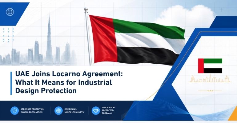 UAE Joins Locarno Agreement: What It Means for Industrial Design Protection